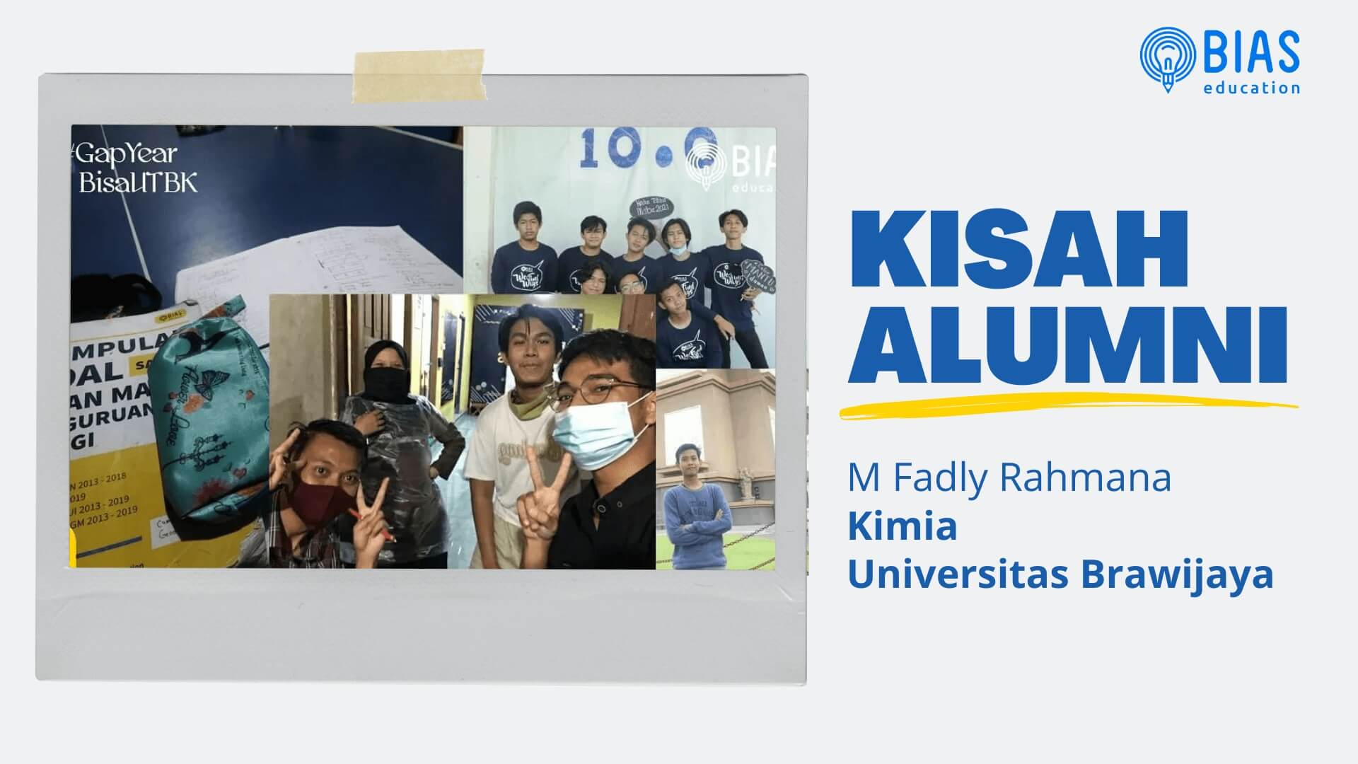 Kisah Alumni - M Fadly Rahmana